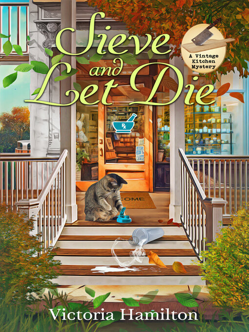 Title details for Sieve and Let Die by Victoria Hamilton - Available